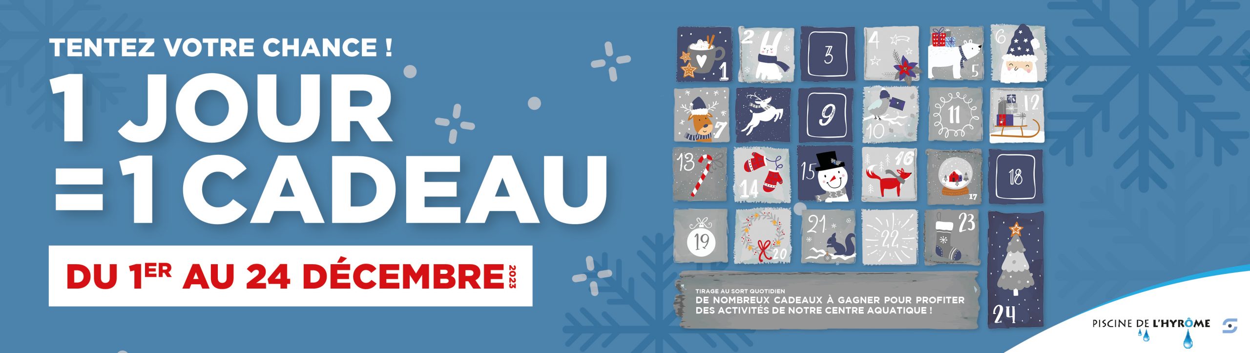 TENTEZ VOTRE CHANCE !