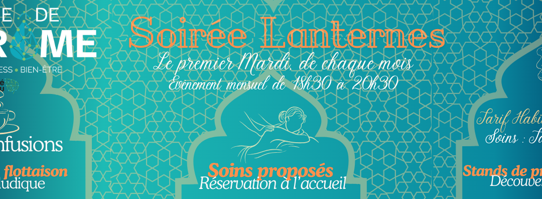 SOIRÉE LANTERNES