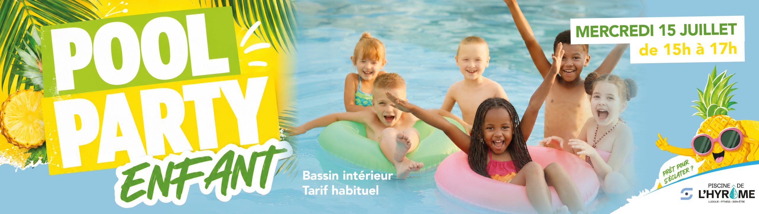 POOL PARTY ENFANT